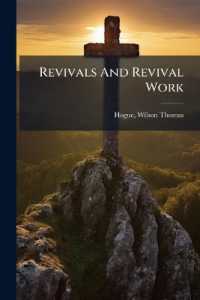 Revivals and Revival Work