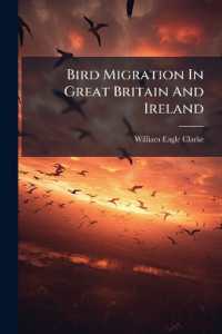 Bird Migration in Great Britain and Ireland