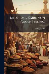 Bilder aus Kairo von Adolf Ebeling.