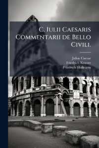 C. Iulii Caesaris Commentarii de Bello Civili.