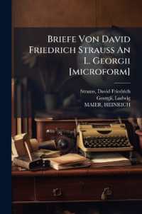 Briefe Von David Friedrich Strauss an L. Georgii [microform]