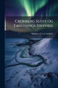 Cronberg Slots Og Faestnings Historie