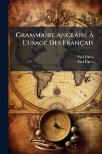 Grammaire Anglaise À L'usage Des Français : Méthode Ollendorff