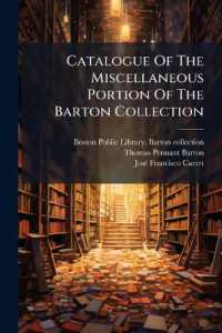 Catalogue of the Miscellaneous Portion of the Barton Collection : Boston Public Library