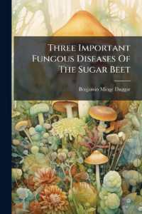 Three Important Fungous Diseases of the Sugar Beet