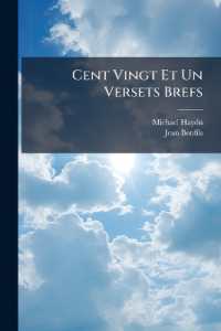 Cent Vingt Et Un Versets Brefs
