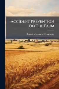 Accident Prevention on the Farm