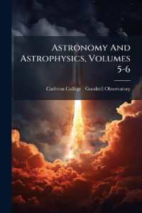 Astronomy and Astrophysics, Volumes 5-6