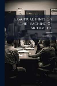 Practical Hints on the Teaching of Arithmetic