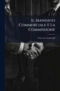 Il Mandato Commerciale E La Commissione : Commento Al Libro I