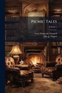 Picnic Tales; Volume 1