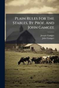 Plain Rules for the Stables, by Prof. and John Gamgee
