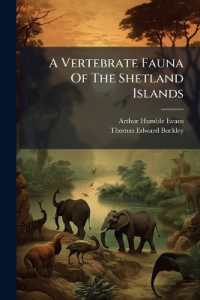 A Vertebrate Fauna of the Shetland Islands