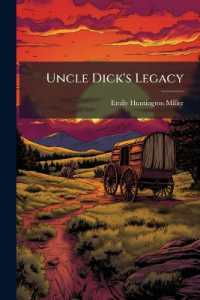 Uncle Dick's Legacy