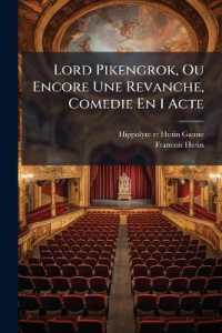 Lord Pikengrok, Ou Encore Une Revanche, Comedie En 1 Acte