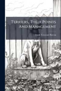 Terriers, Their Points and Management
