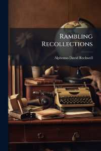 Rambling Recollections : An Autobiography