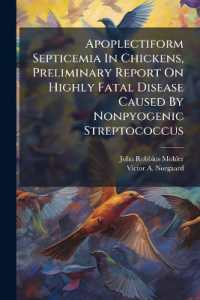 Apoplectiform Septicemia in Chickens, Preliminary Report on Highly Fatal Disease Caused by Nonpyogenic Streptococcus