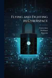 Flying and Fighting in Cyberspace