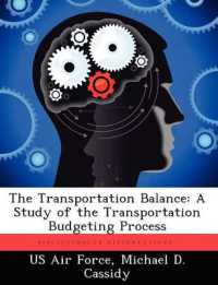 The Transportation Balance : A Study of the Transportation Budgeting Process