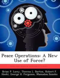 Peace Operations : A New Use of Force?