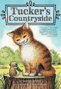 ジョージ・セルデン文／ガース・ウィリアムズ絵『タッカーのいなか』（原書）<br>Tucker's Countryside (Chester Cricket and His Friends)