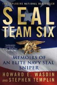 Seal Team Six : Memoirs of an Elite Navy Seal Sniper