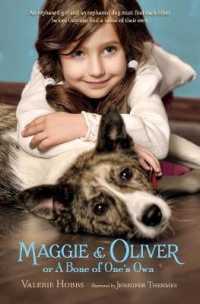 Maggie & Oliver or a Bone of One's Own