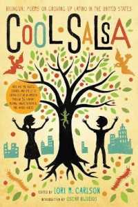 Cool Salsa : Bilingual Poems on Growing Up Latino in the United States （Bilingual）