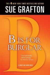 B Is for Burglar : A Kinsey Millhone Mystery (Kinsey Millhone Alphabet Mysteries)