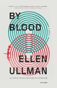 エレン・ウルマン『血の探求』（原書）<br>By Blood