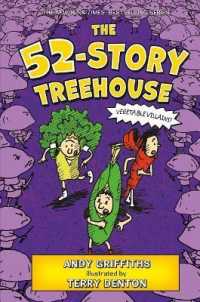The 52-Story Treehouse : Vegetable Villains! (Treehouse Books)