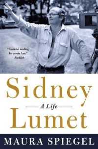 Sidney Lumet : A Life