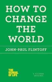 How to Change the World (School of Life")