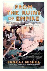 From the Ruins of Empire : The Revolt against the West and the Remaking of Asia