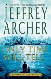 Only Time Will Tell (Clifton Chronicles)