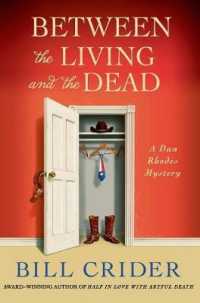 Between the Living and the Dead (Dan Rhodes Mysteries)
