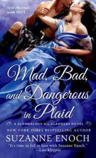 Mad, Bad, and Dangerous in Plaid (Scandalous Highlanders)