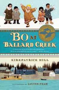 カークパトリック・ヒル著『アラスカの小さな家族　バラードクリークのボー』（原書）<br>Bo at Ballard Creek