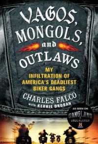 Vagos, Mongols and Outlaws