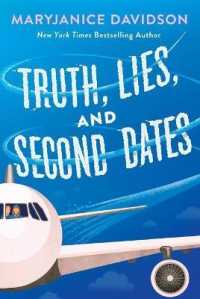 Truth, Lies, and Second Dates -- Paperback (English Language Edition)
