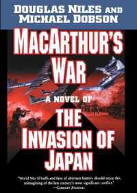 Macarthur's War : A Novel of the Invasion of Japan