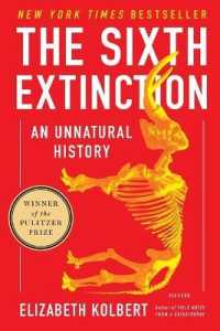 Ｅ．コルバート『６度目の大絶滅』（原書）<br>Sixth Extinction