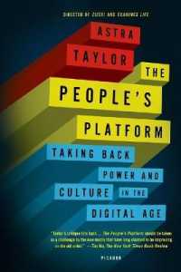 The People's Platform : Taking Back Power and Culture in the Digital Age