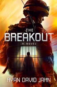 The Breakout : A Novel