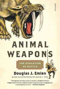 Animal Weapons : The Evolution of Battle