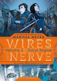 Wires and Nerve, Volume 2 : Gone Rogue (Wires and Nerve)