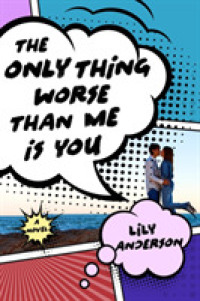 The Only Thing Worse than Me Is You