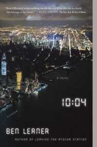 10:04: a Novel