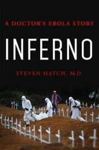 Inferno : A Doctor's Ebola Story